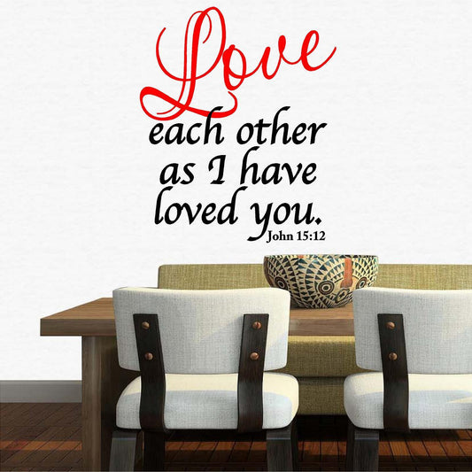 Stickers. Vinyl Wall Decal. Bible Scipture: John 15:12 Love each other