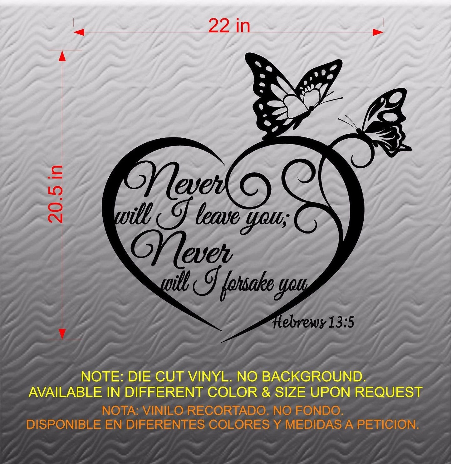 Stickers. Vinyl Wall Decal. Bible Scripture: Hebrews 13:5