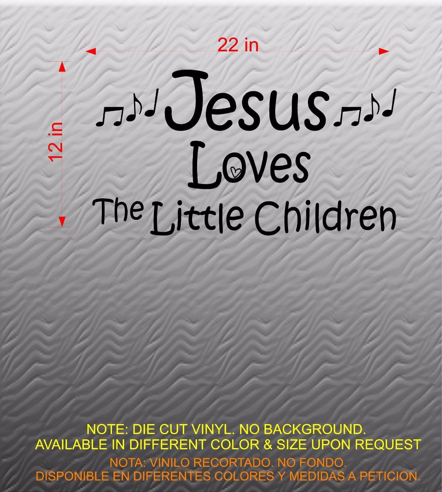 Stickers. Vinyl Wall Decal. Inspiration. Jesus Loves The Little Children.  Music Notes.
