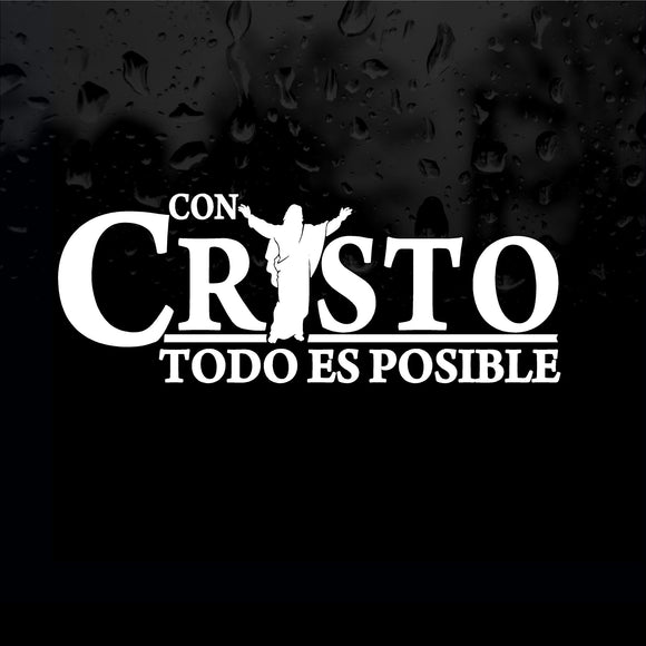Decal - Religious - Con Cristo Todo es Posible.