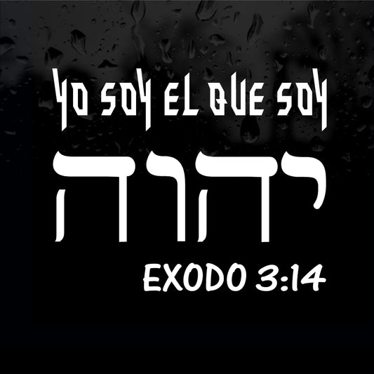 Decals - Religious - YO SOY EL QUE SOY TETRAGRAMATON YHWH BIBLIA EXODO 3:14. Sticker
