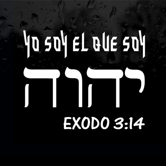 Decal - Religious - YO SOY EL QUE SOY TETRAGRAMATON YHWH BIBLIA EXODO 3:14. Sticker