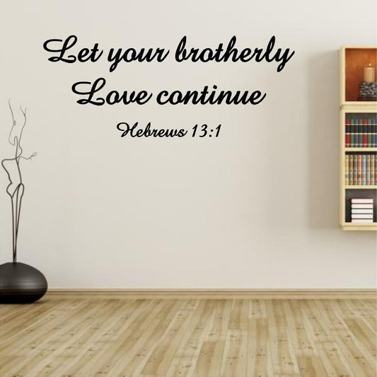 Stickers. Vinyl Wall Decal. Bible Scripture: Hebrews 13:1