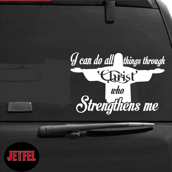 Decal - Religious - Philippians 4:13 I can do all things through Christ who strengthens me.