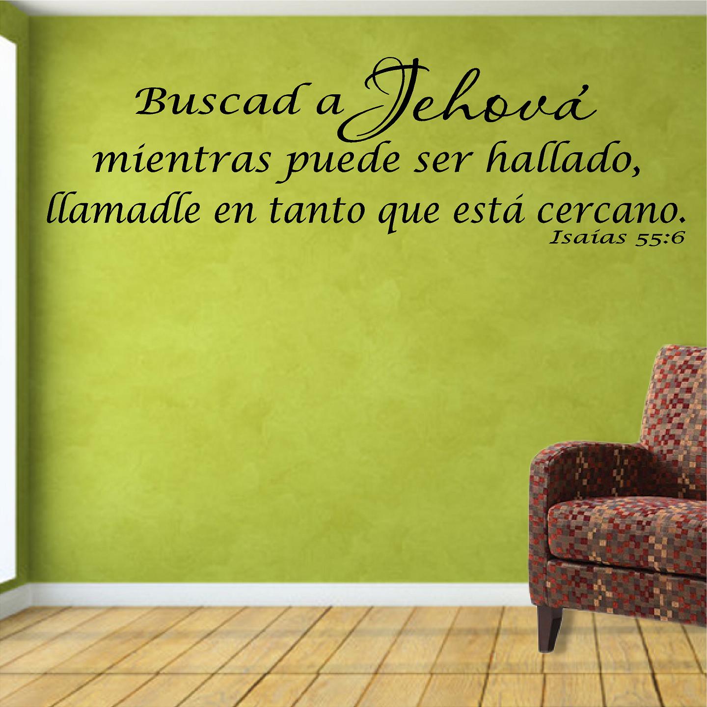 Vinilos Decorativos.  Versículo de la biblia: Isaias 55:6