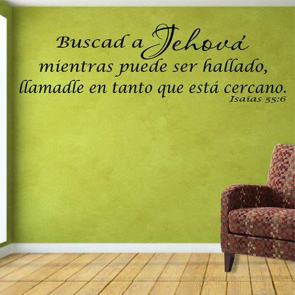 Spanish Wall Decals.  Vinilos Decorativos.  Versiculo de la biblia: Isaias 55:6