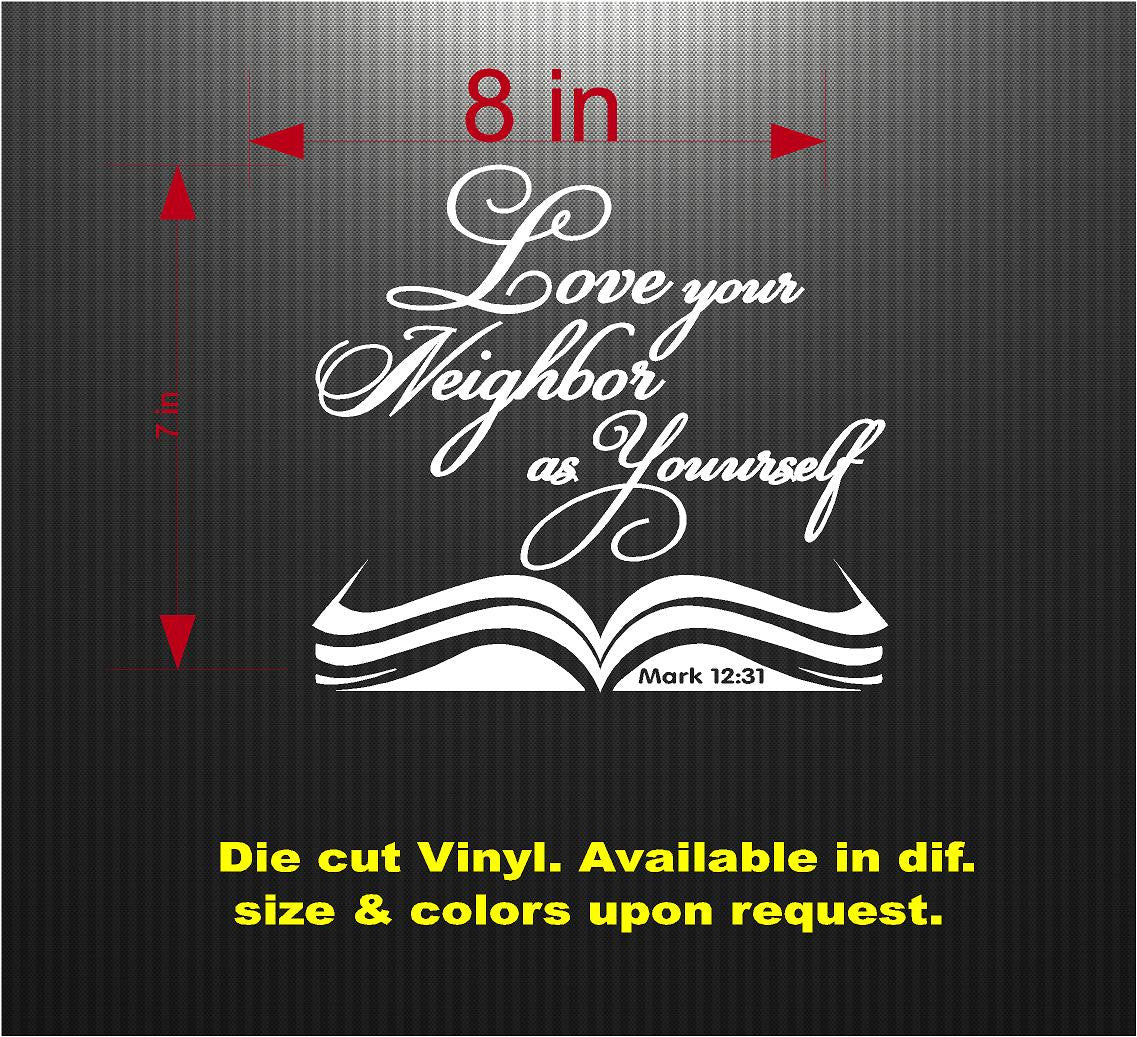Decals - Religious - Love Your Neighbor as Yourself. Sticker