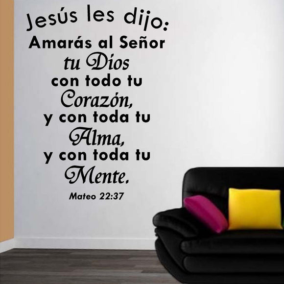Spanish Wall Decals. Vinilos Decorativos. Versículo de la biblia: Mateo 22:37