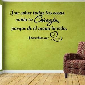 Spanish Wall Decals.  Vinilos Decorativos.  Versiculo de la biblia: Proverbios 4:23