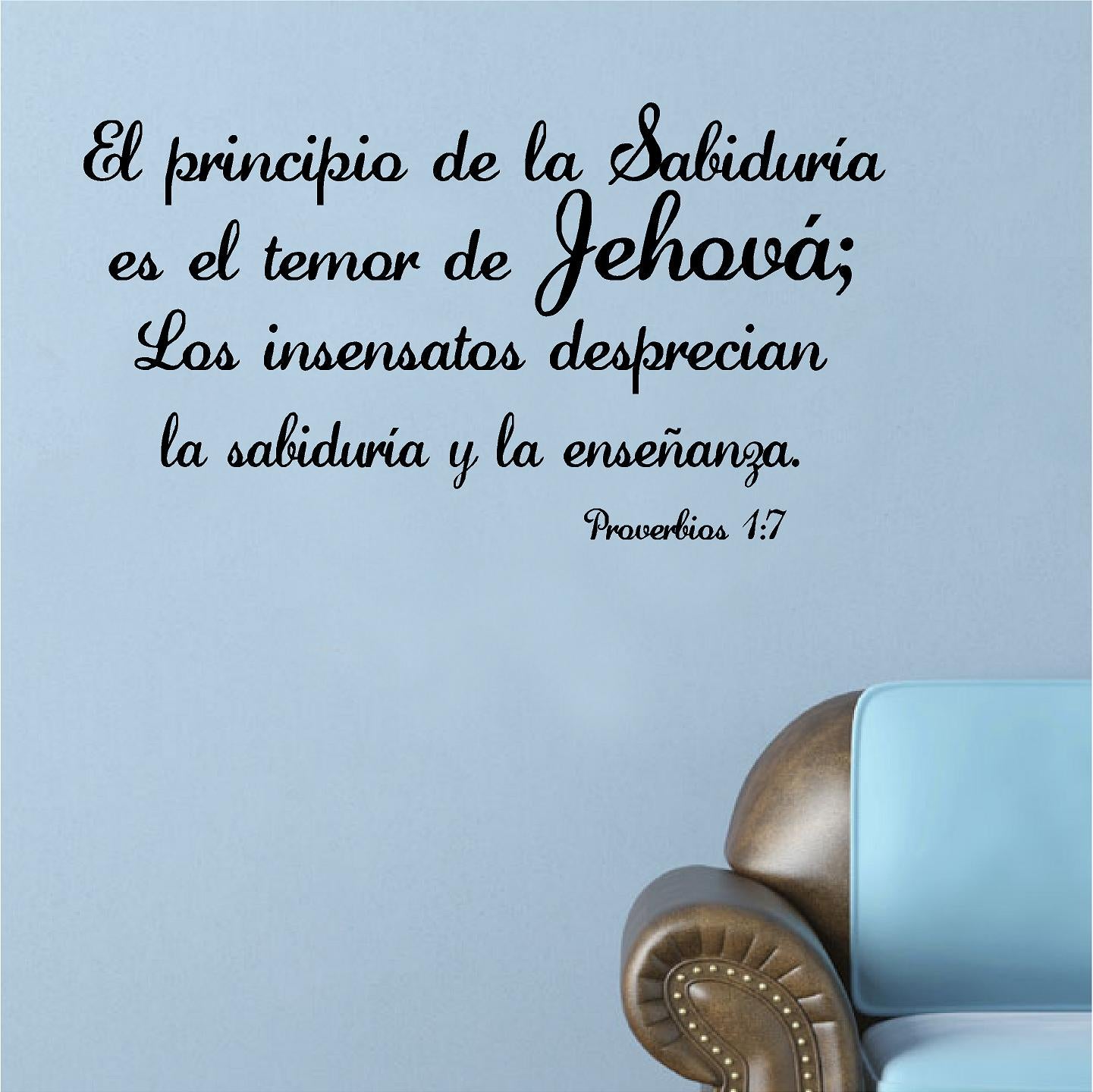 Vinilos Decorativos. Versículo de la Biblia: Proverbios 1:7 El Principio de La Sabiduria.