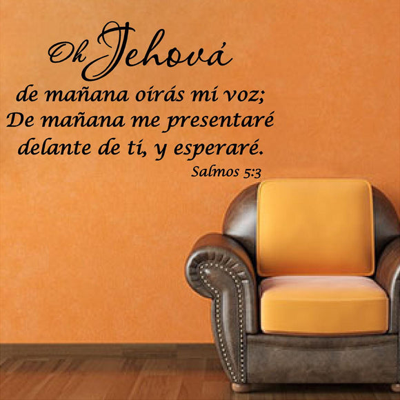Spanish Wall Decals.  Vinilos Decorativos.  Versiculo de la biblia: Salmos 5:3