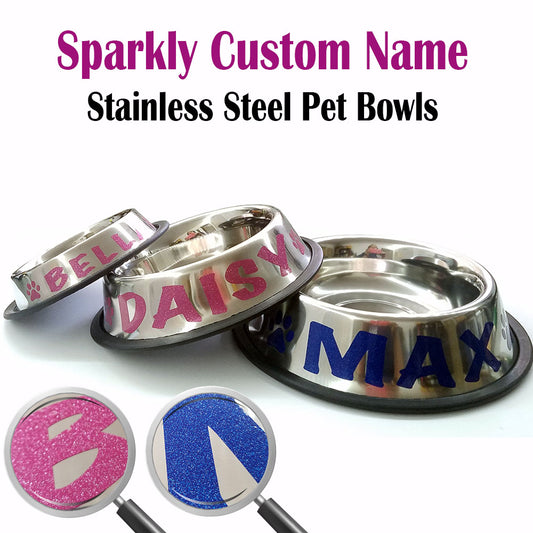 Custom Pet Bowl - Personalized Stainless Steel Pet Bowl.  Custom Name.