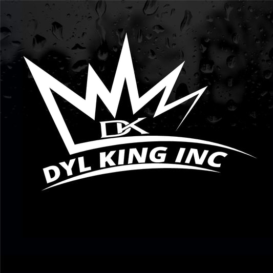 Custom Order. Dylan King Inc Decal. (Not for public sale)