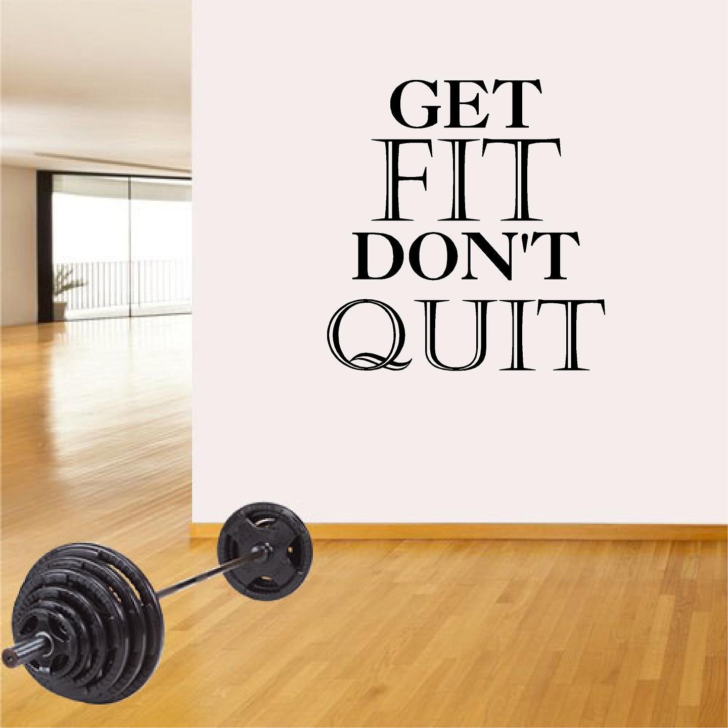 Stickers. Vinyl Wall Decal. Fitness. Gym. Exercise:  Get Fit. Don't Quit.