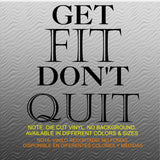 Fitness Wall Decals. Gym. Exercise:  Get Fit. Don't Quit.