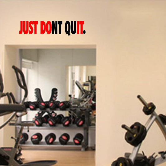 Stickers. Vinyl Wall Decal. Fitness. Gym. Exercise: Just Don't Quit