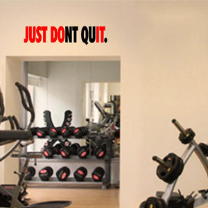 Fitness Wall Decals. Gym. Exercise: Just Don't Quit