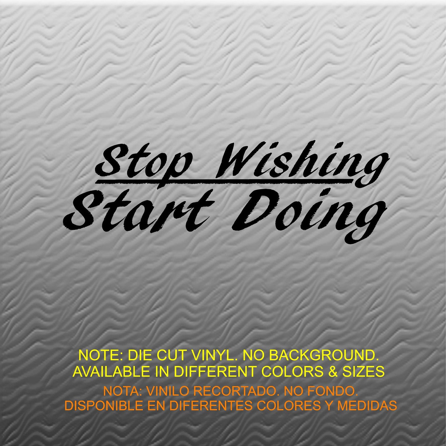 Stickers. Vinyl Wall Decal. Fitness. Gym. Exercise: Stop Wishing. Start Doing. V2