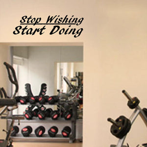 Fitness Wall Decals. Gym. Exercise: Stop Wishing. Start Doing. V2