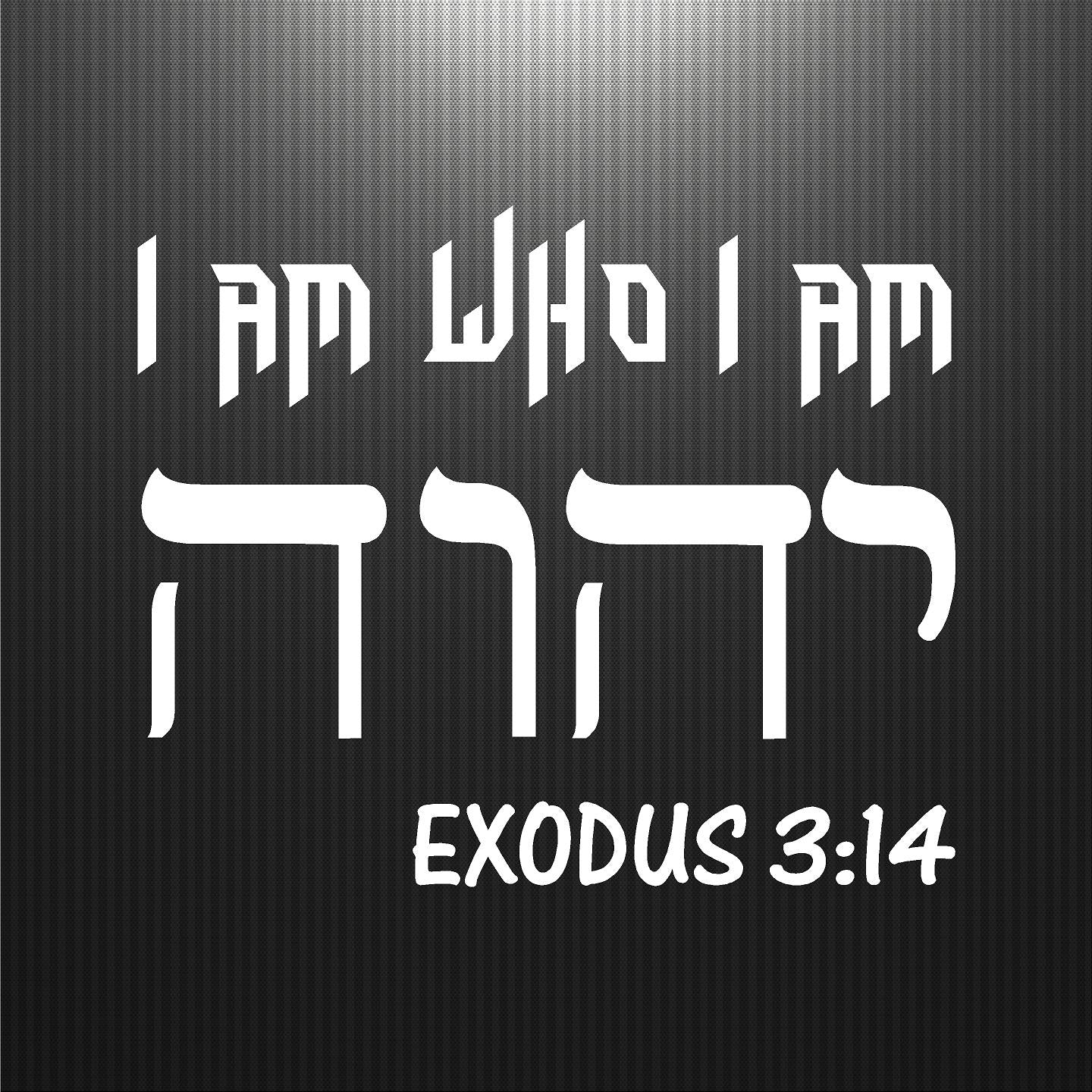 Decals - Religious - Tetragrammaton. YHWH. I AM. Sticker