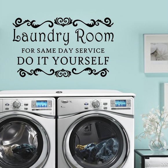 Laundry Room Decor.  For Same Day Service. Do it Yourself.