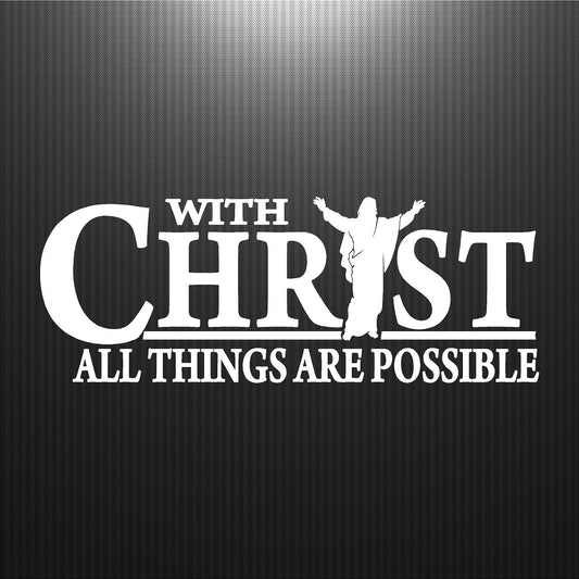 Decals - Religious - With Christ All Possible. Sticker